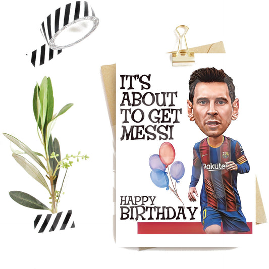 It's about to get Messi. Happy Birthday - Jaydn Baby