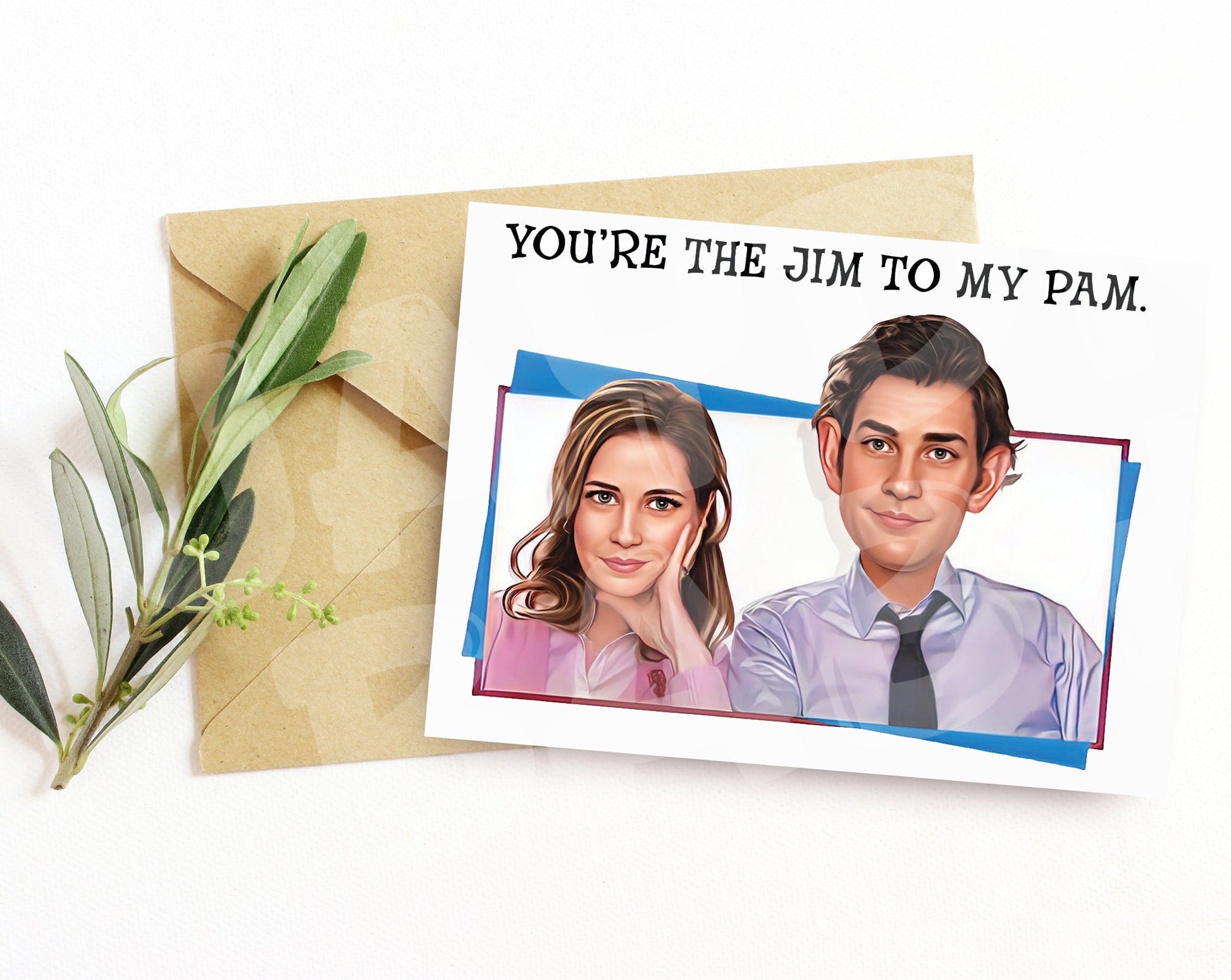 You're the Jim to my Pam. - Jaydn Baby